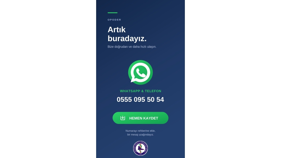 Yeni İletişim Hattımız Yayında